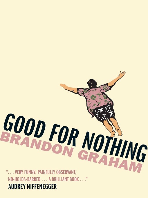 Title details for Good for Nothing by Brandon Graham - Available